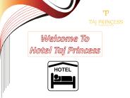 Taj Princess: Good Hotels in Karol Bagh New Delhi