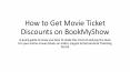How to Get Movie Ticket Discounts on BookMyShow