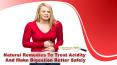 Natural Remedies To Treat Acidity And Make Digestion Better Safely PowerPoint PPT Presentation