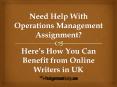 Need Help With Operations Management Assignment? PowerPoint PPT Presentation