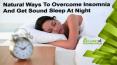 Natural Ways To Overcome Insomnia And Get Sound Sleep At Night PowerPoint PPT Presentation