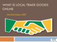 What is Local trade Exchange Online PowerPoint PPT Presentation
