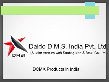 DCMX Products in India (2)