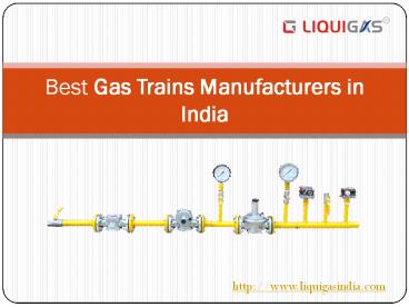 Best Gas Trains Manufacturers in India