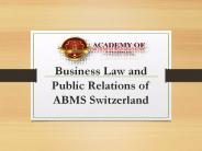 Business Law and Public Relations of ABMS Switzerland