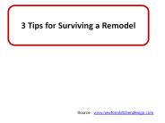 3 Tips for Surviving a Remodel