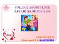 College Secret Love Affair Game for Kids PowerPoint PPT Presentation
