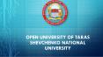 Open University of Taras Shevchenko National University PowerPoint PPT Presentation