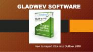 How to import olm into outlook 2010