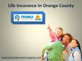 life insurance in Orange County PowerPoint PPT Presentation