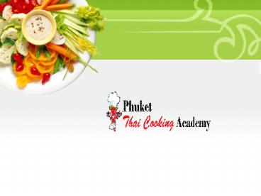 Private Thai Cooking Classes in Phuket for Beginners