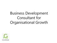 Business Development Consultant for Organisational Growth