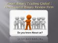 About Binary Trading Global PowerPoint PPT Presentation