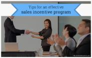 How to create an effective incentive program?