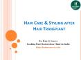 Hair Care & Styling after Hair Transplant PowerPoint PPT Presentation