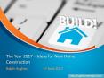 The Year 2017 – Ideas for New Home Construction PowerPoint PPT Presentation