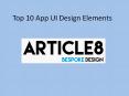 Top 10 App UI Design Elements PowerPoint PPT Presentation
