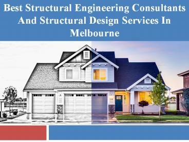 Best Structural Engineering Consultants and Structural Design Services In Melbourne