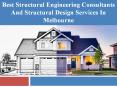 Best Structural Engineering Consultants and Structural Design Services In Melbourne PowerPoint PPT Presentation