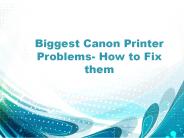 Biggest Canon Printer problem and their solution