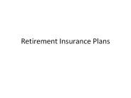 Retirement Insurance Plans