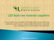 Best LED bulb raw material suppliers