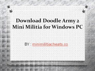 How to Install Doodle Army 2 Game onWindows PC