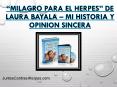 “Milagro para el herpes” de laura bayala – mi historia y opinion sincera PowerPoint PPT Presentation