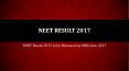 NEET Result 2017 (1) PowerPoint PPT Presentation