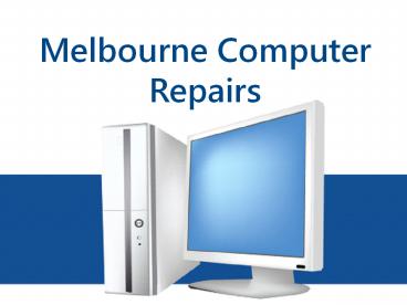 Computer Services In Melbourne