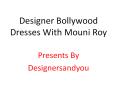Bollywood Anarkali Suits Designer Dresses Gowns Worn By Actresses Mouni Roy & Krystle DSouza