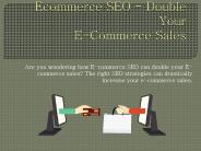 Ecommerce SEO - Double Your E-Commerce Sales