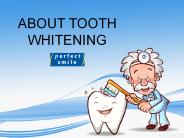 About Tooth Whitening