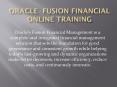 Oracle Fusion Financial Online Training PowerPoint PPT Presentation