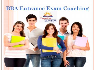 BBA Entrance Exam Coaching