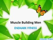 Muscle Building Men