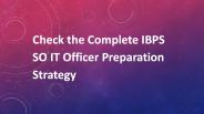 How to Prepare for IBPS SO|IT Officer