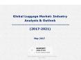 Global Luggage Market: Industry Analysis & Outlook (2017-2021) - Koncept Analytics PowerPoint PPT Presentation