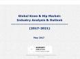 Global Knee & Hip Market: Industry Analysis & Outlook (2017-2021) - Koncept Analytics PowerPoint PPT Presentation