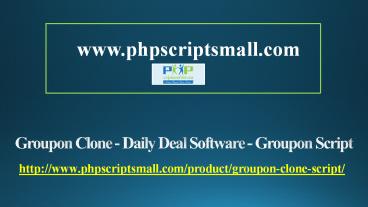 Groupon Script - Groupon Clone - Daily Deal Software