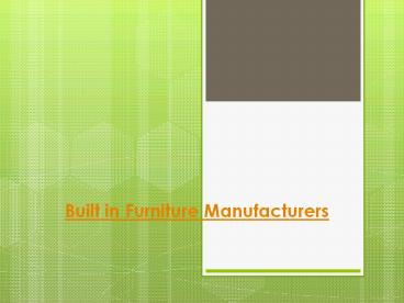 Built in Furniture Manufacturers