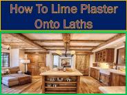 How To Lime Plaster Onto Laths