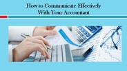 How to Communicate Effectively With Your Accountant