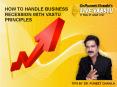 HOW TO HANDLE BUSINESS RECESSION WITH VASTU PRINCIPLES PowerPoint PPT Presentation