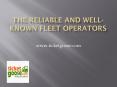 The Reliable and Well-known Fleet Operators PowerPoint PPT Presentation