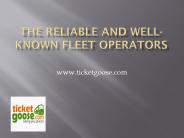 The Reliable and Well-known Fleet Operators
