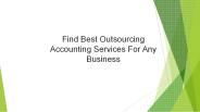 Find Best Outsourcing Accounting Services For Any Business