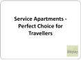 Service Apartments - Perfect Choice for Travellers PowerPoint PPT Presentation
