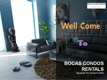 bocas del toro homes for rent