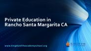 Private education in Rancho Santa Margarita CA